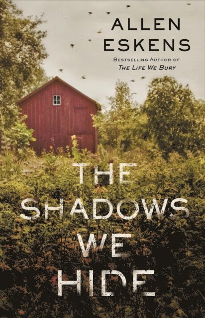 Allen Eskens - Shadows We Hide, E-bok. Tillgänglighet: Lägg i varukorg