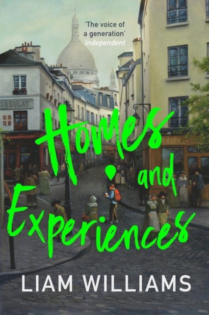 Liam Williams - Homes and Experiences, E-bok