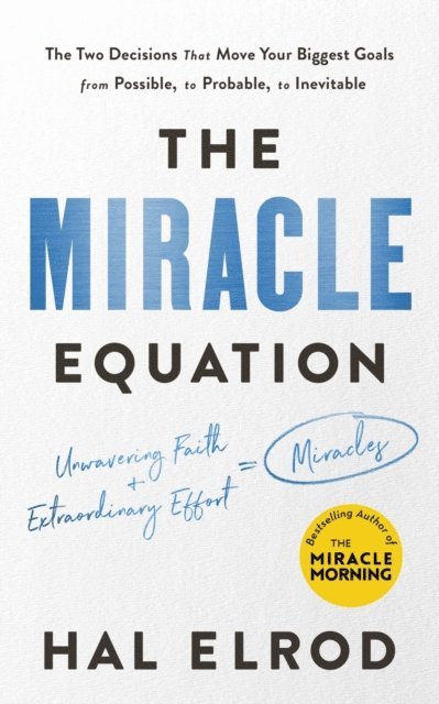 Hal Elrod - Miracle Equation, E-bok