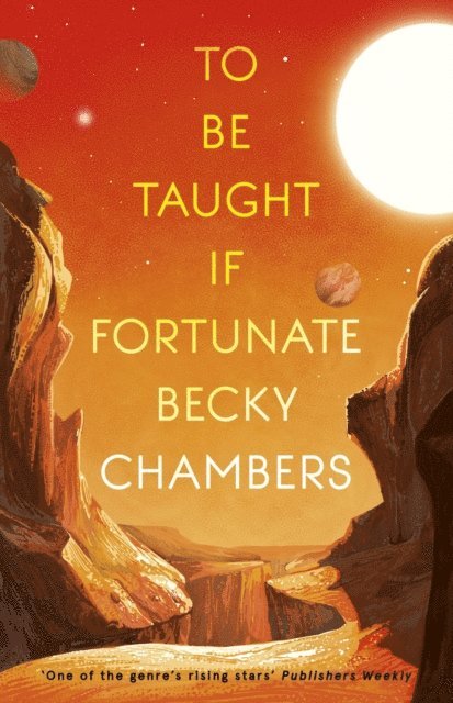 Becky Chambers - To Be Taught, If Fortunate, E-bok. Tillgänglighet: Lägg i varukorg