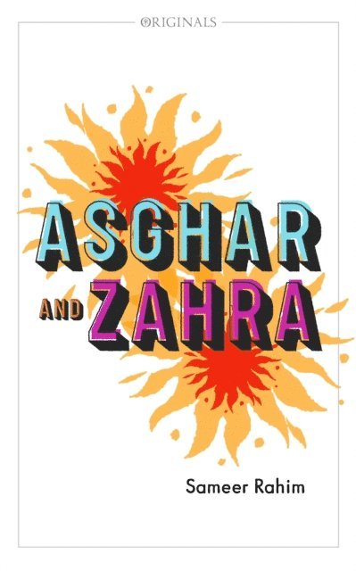 Sameer Rahim - Asghar and Zahra, E-bok