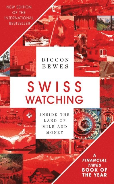 Diccon Bewes - Swiss Watching, E-bok