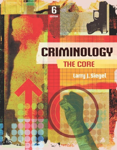 Siegel - Criminology, E-bok
