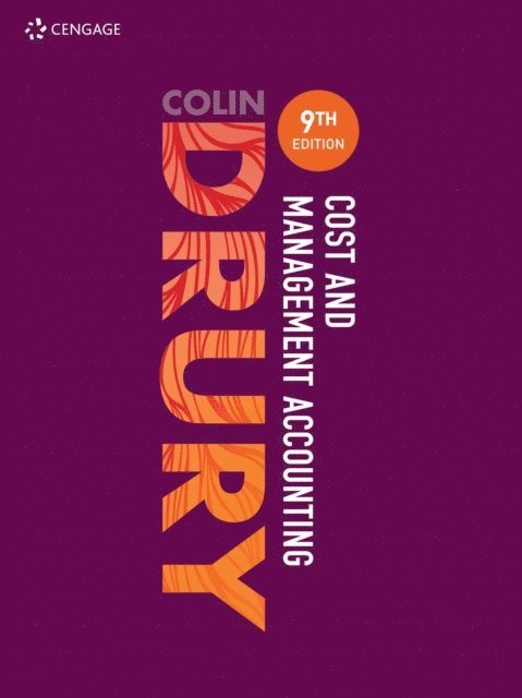 Drury - Cost and Management Accounting, E-bok