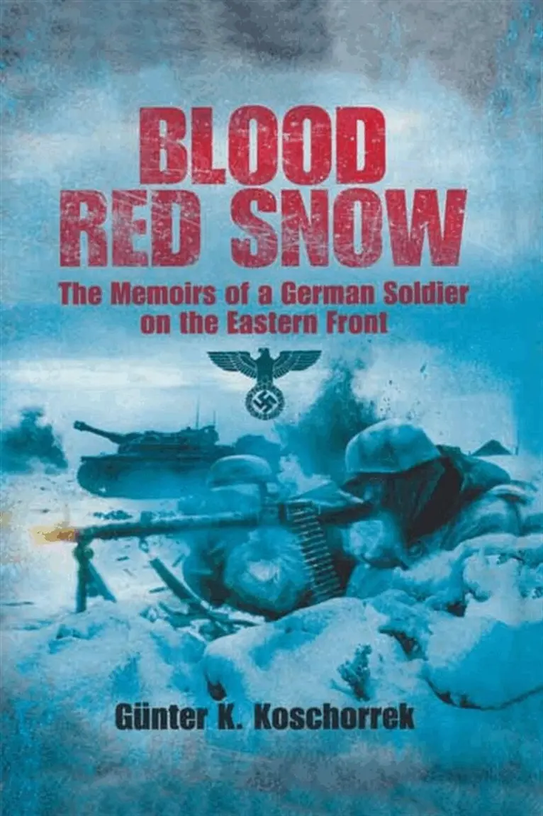 Gunter Koschorrek - Blood Red Snow, E-bok. Tillgänglighet: Lägg i varukorg