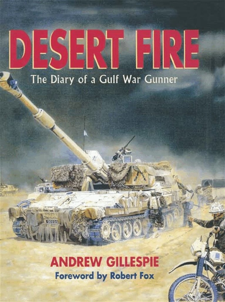 Andrew Gillespie - Desert Fire, E-bok