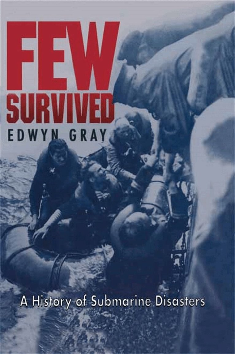 Edwyn Gray - Few Survived, E-bok. Tillgänglighet: Lägg i varukorg
