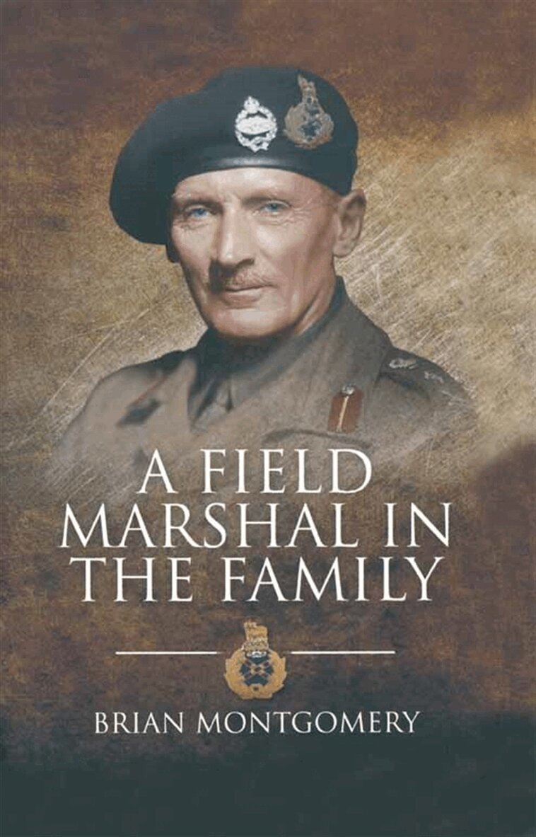 Brian Montgomery - A Field Marshal in the Family, E-bok
