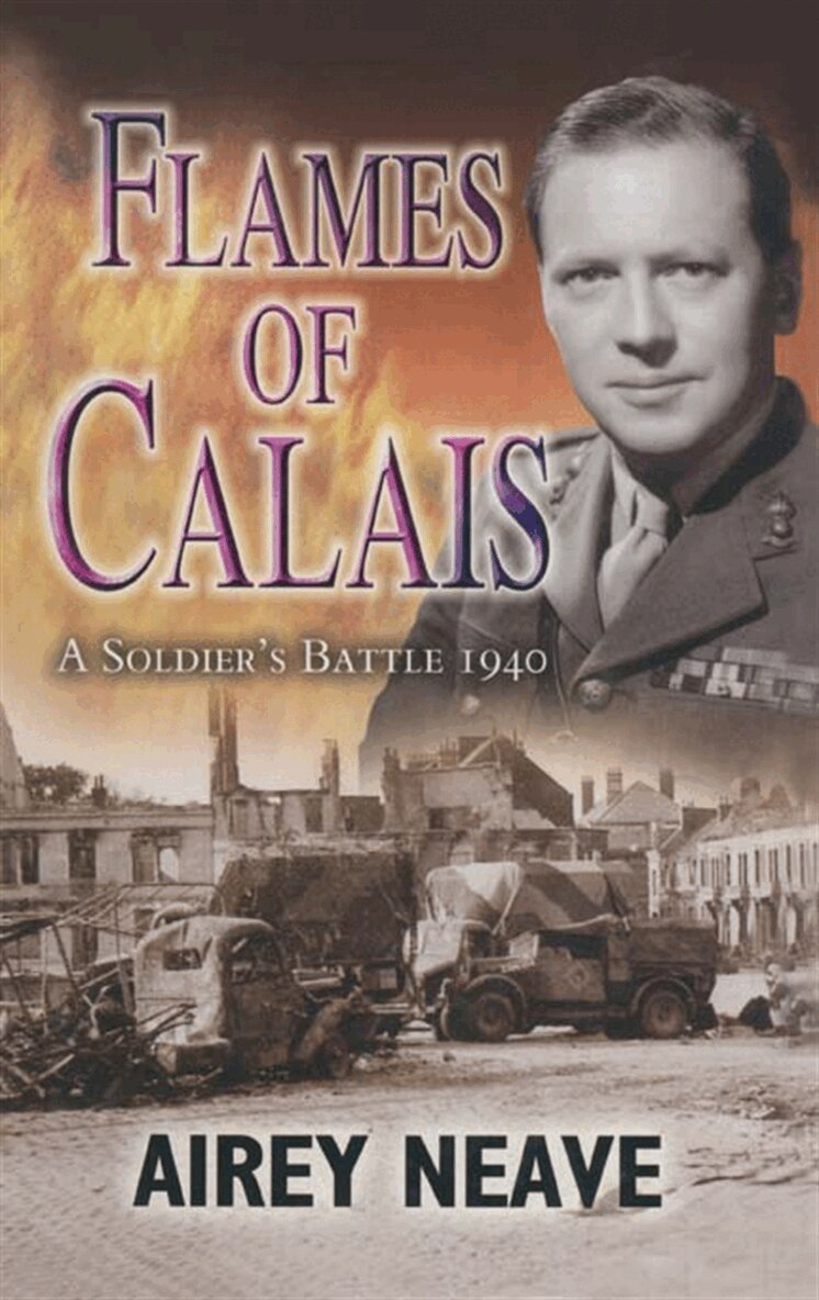 Airey Neave - Flames of Calais, E-bok
