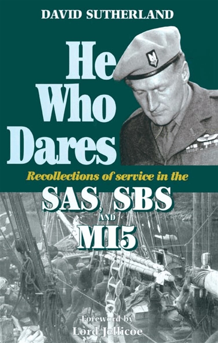 David Sutherland - He Who Dares, E-bok