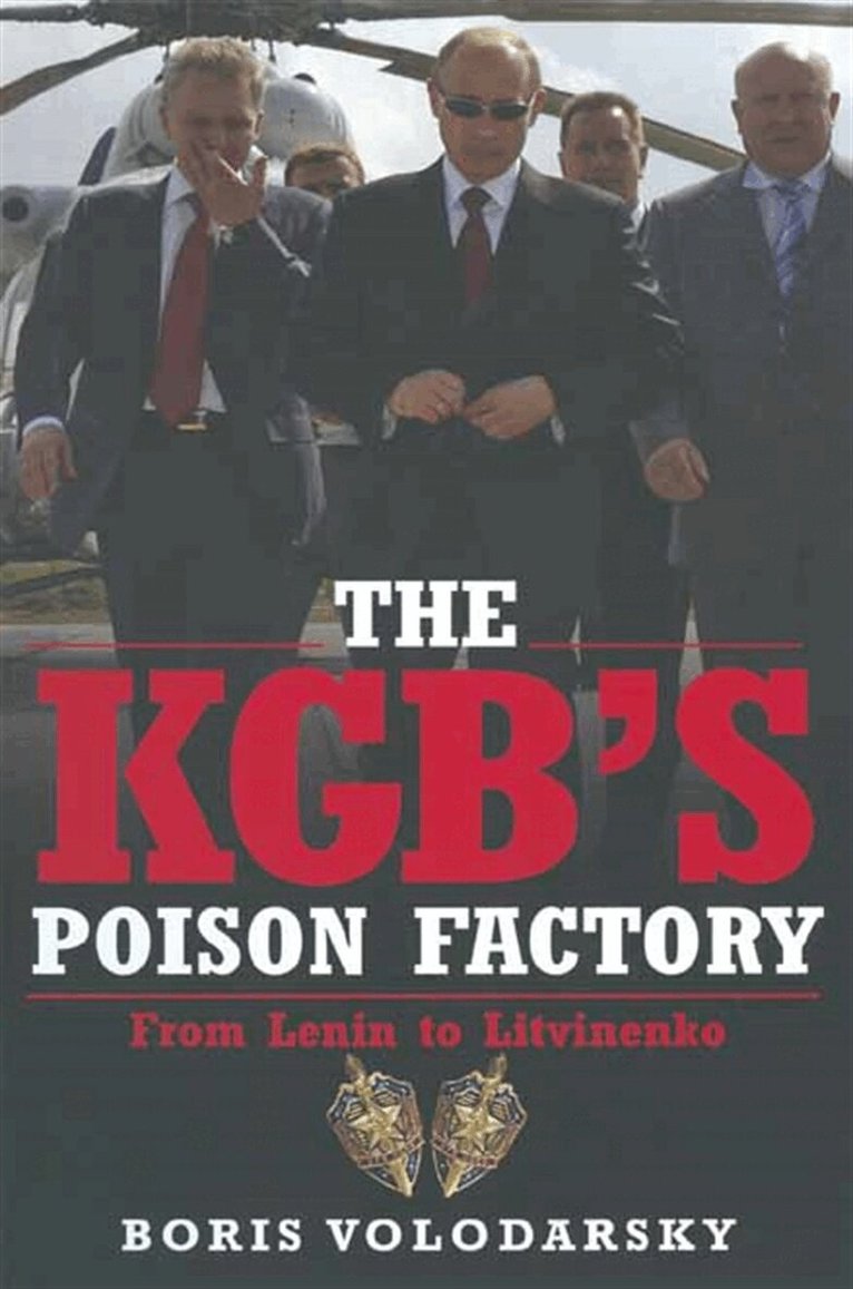 Boris Volodarsky - The KGB's Poison Factory, E-bok. Tillgänglighet: Lägg i varukorg