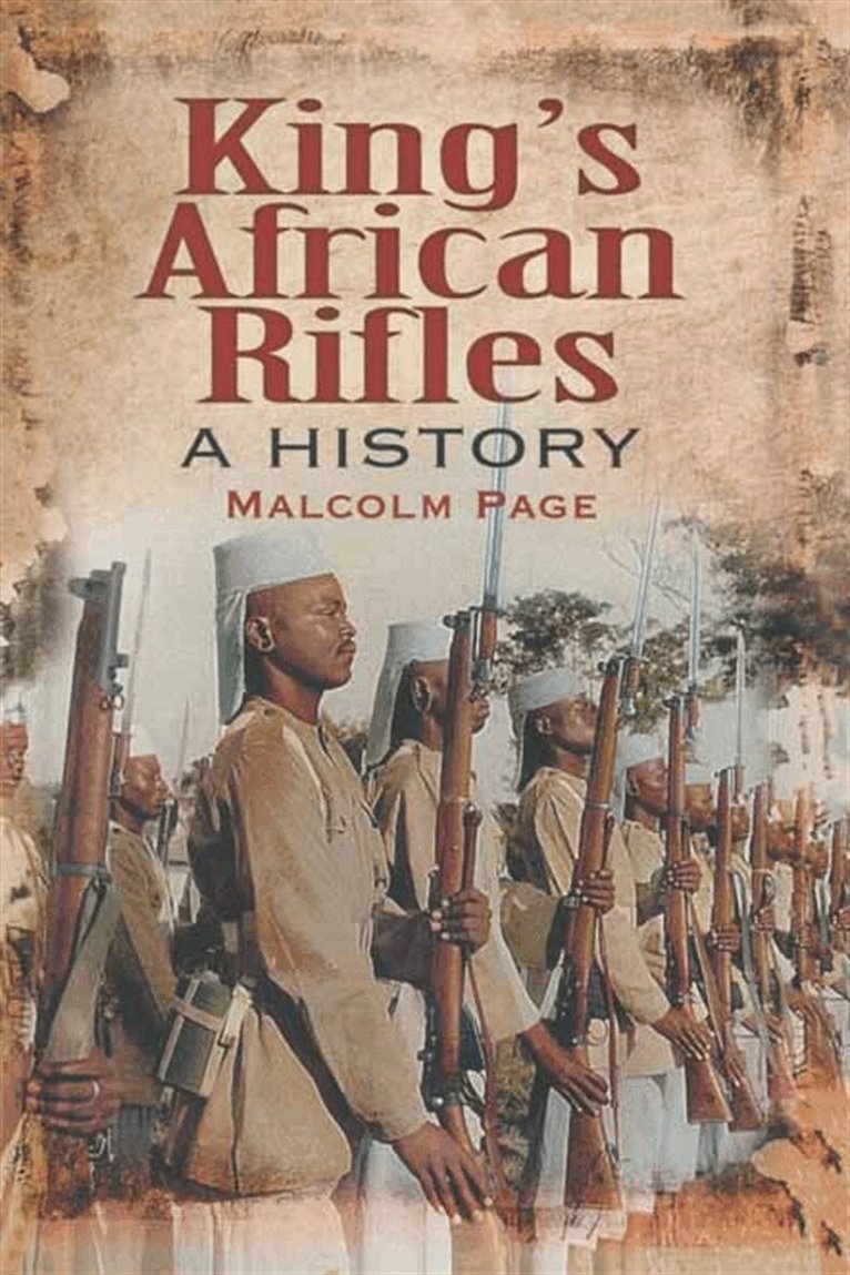 Malcolm Page - King's African Rifles, E-bok