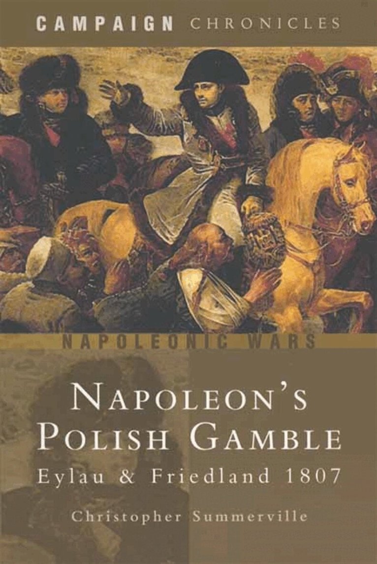 Christopher Summerville - Napoleon's Polish Gamble, E-bok
