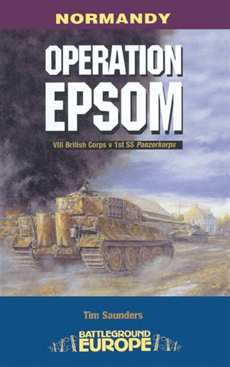 Tim Saunders - Operation Epsom, E-bok