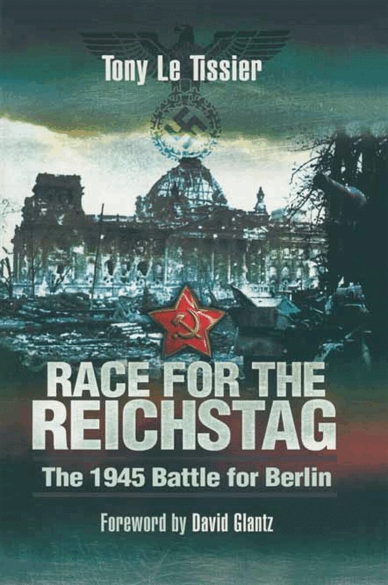 Tony Le Tissier - Race for the Reichstag, E-bok. Tillgänglighet: Lägg i varukorg