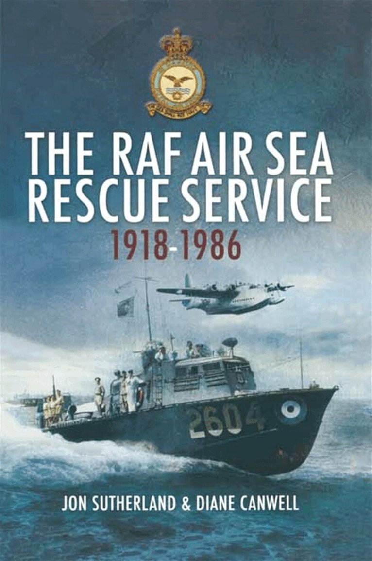 Diane Canwell, Jon Sutherland - RAF Air Sea Rescue 1918-1986, E-bok