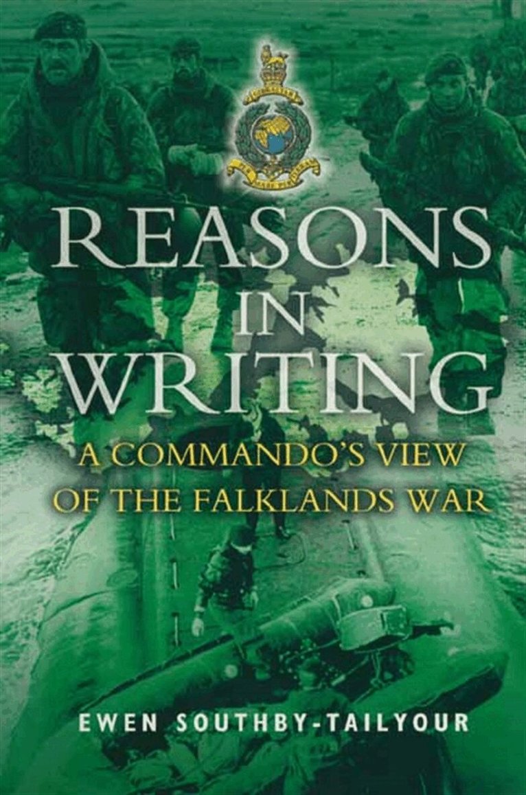 Ewen Southby-Tailyour - Reasons in Writing, E-bok