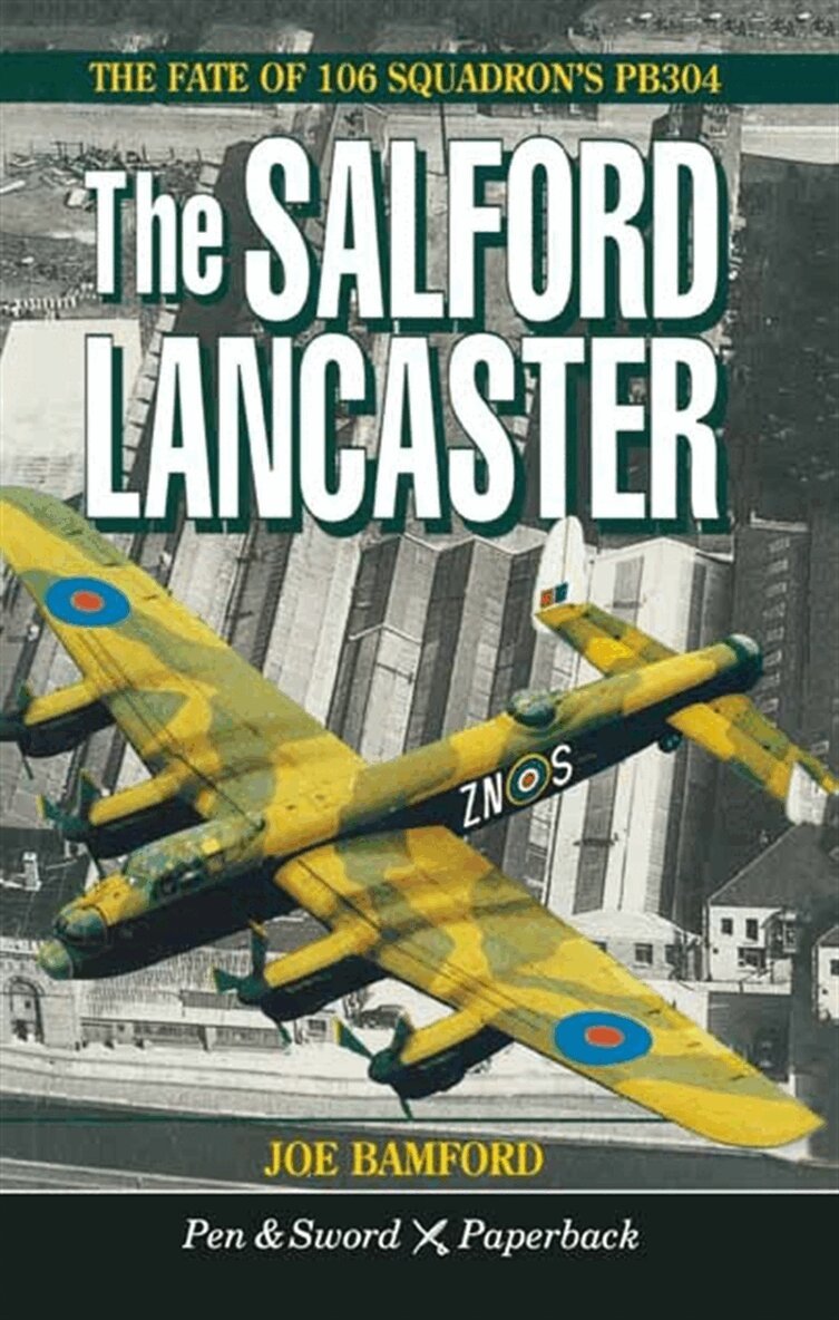 Joe Bamford - The Salford Lancaster, E-bok