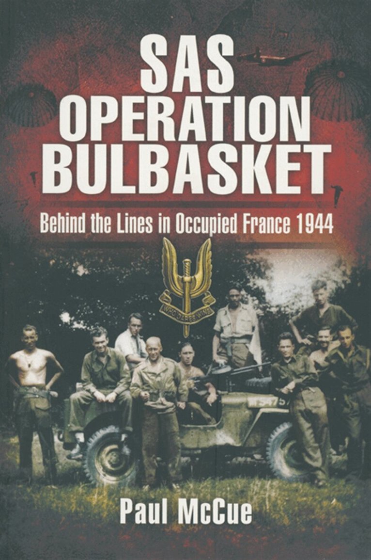 Paul McCue - Sas Operation Bulbasket, E-bok. Tillgänglighet: Lägg i varukorg