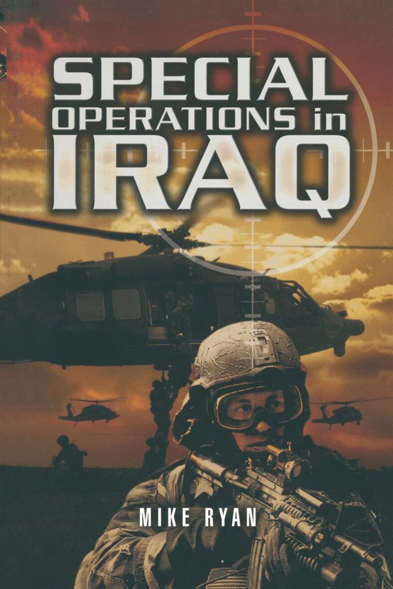 Mike Ryan - Special Operations in Iraq, E-bok