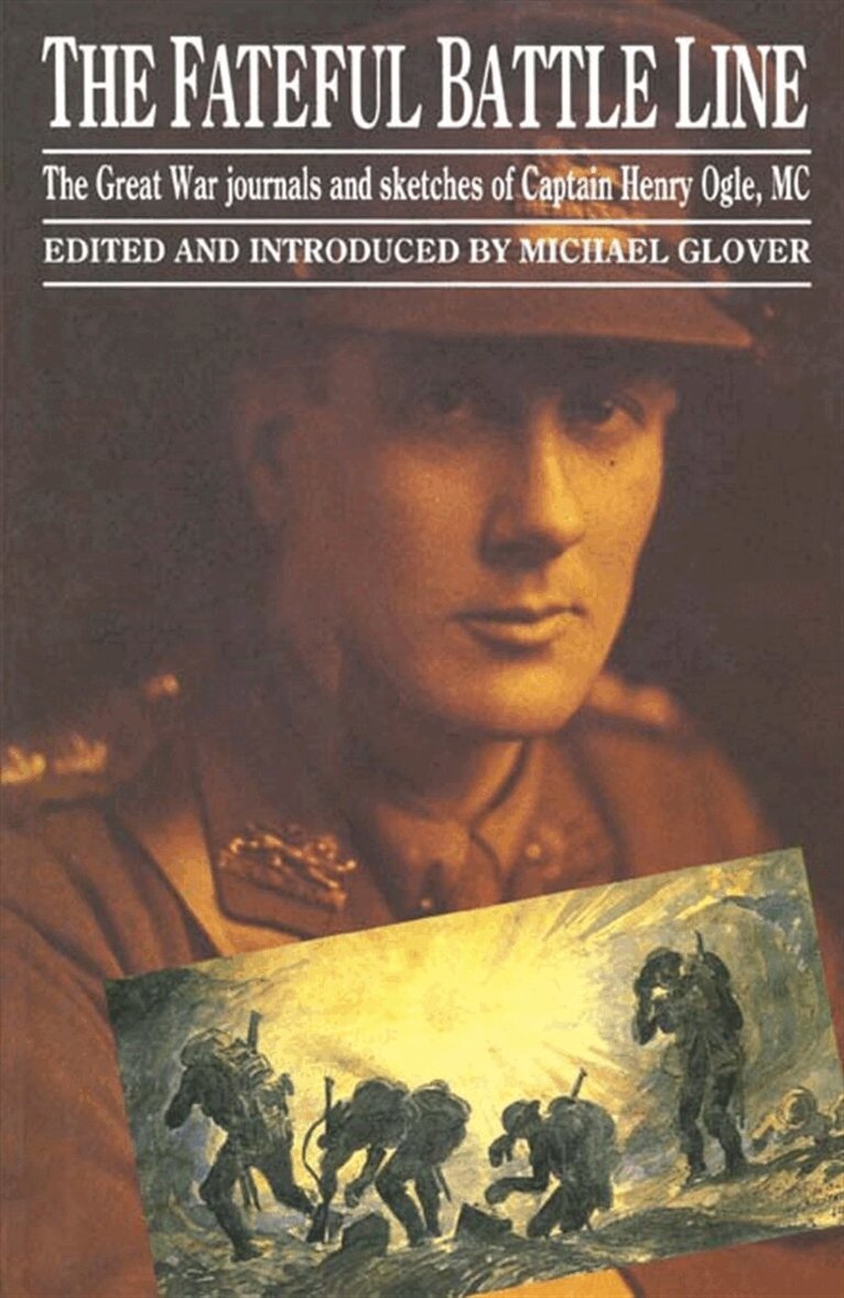 Michael Glover - The Fateful Battle Line, E-bok