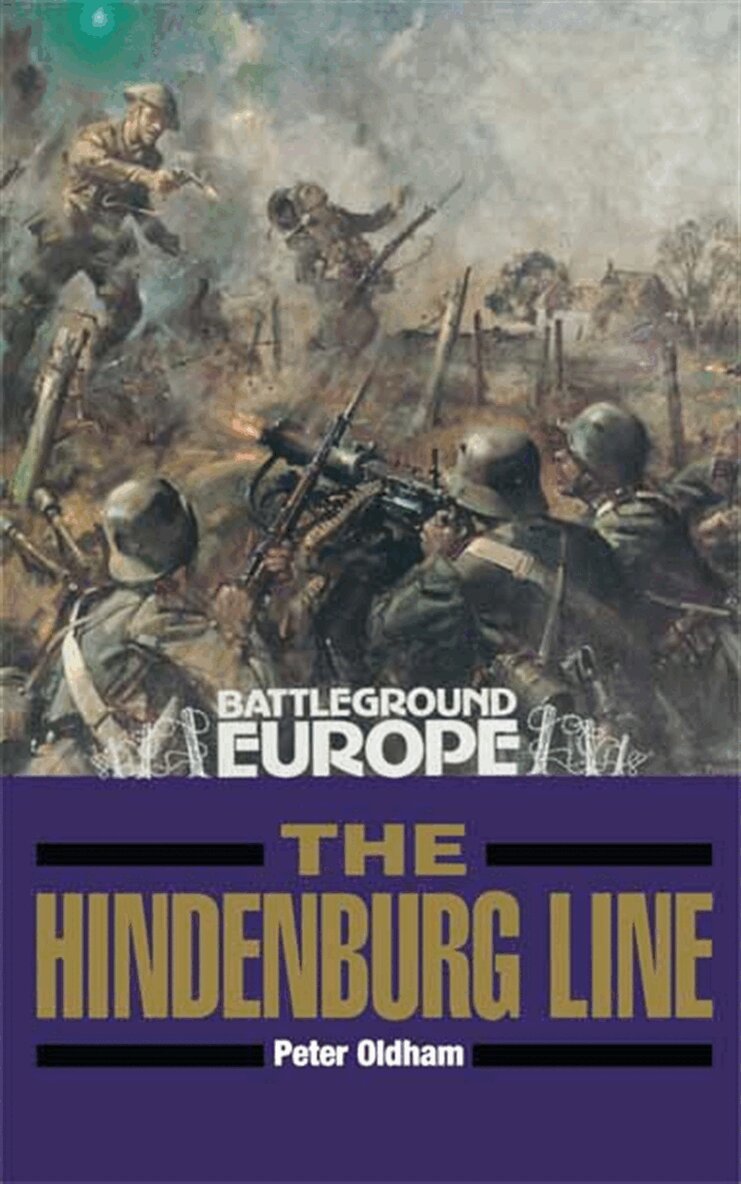 Peter Oldham - The Hindenburg Line, E-bok