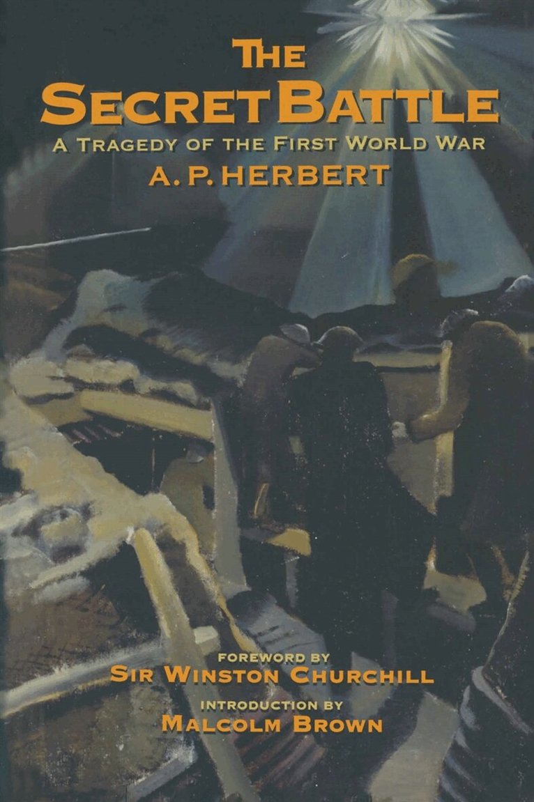 A. P. Herbert - The Secret Battle, E-bok