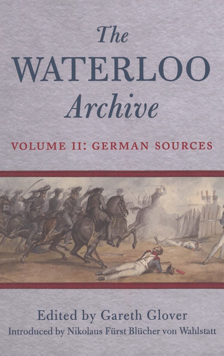 Gareth Glover - Waterloo Archive Vol II, E-bok