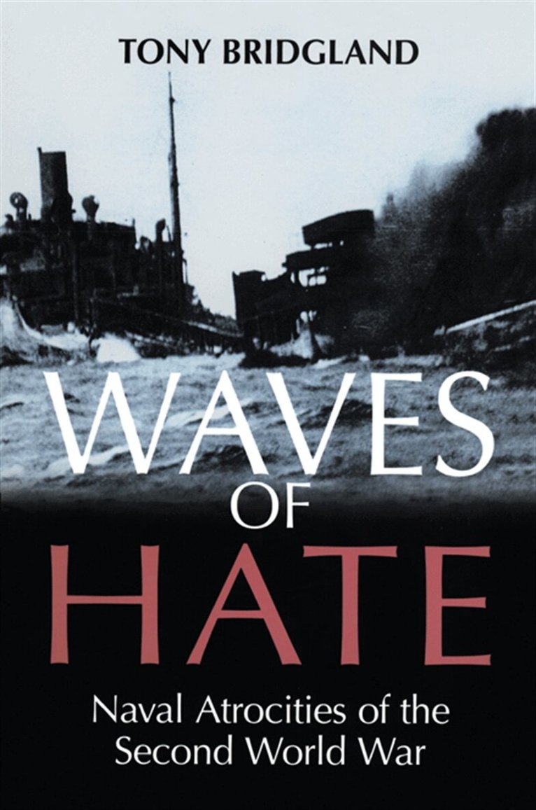 Tony Bridgland - Waves of Hate, E-bok