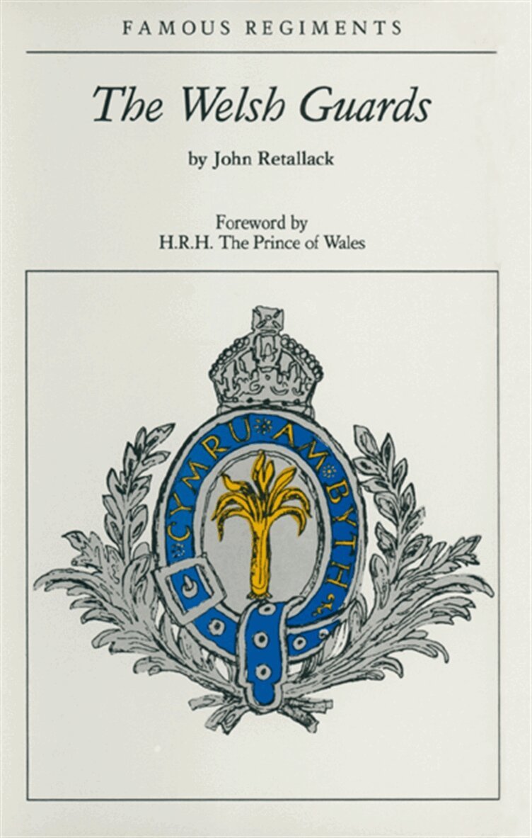 HRH The Prince of Wales, John Retallack - The Welsh Guards, E-bok
