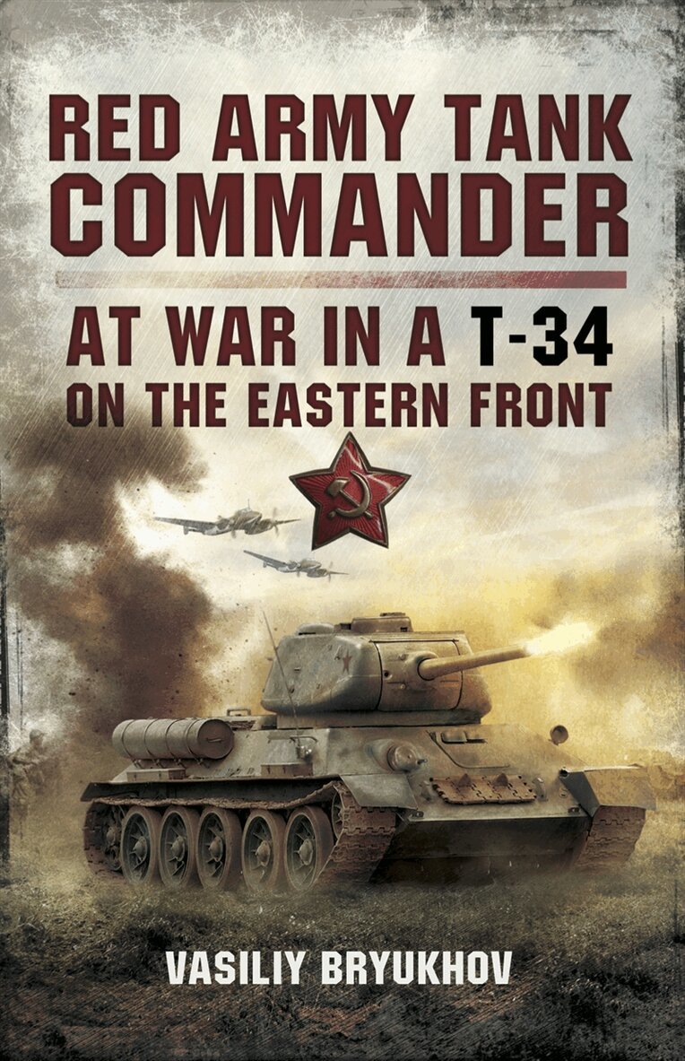 Vasiliy Bryukhov - Red Army Tank Commander, E-bok. Tillgänglighet: Lägg i varukorg