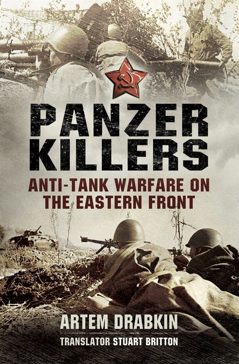 Artem Drabkin - Panzer killers, E-bok