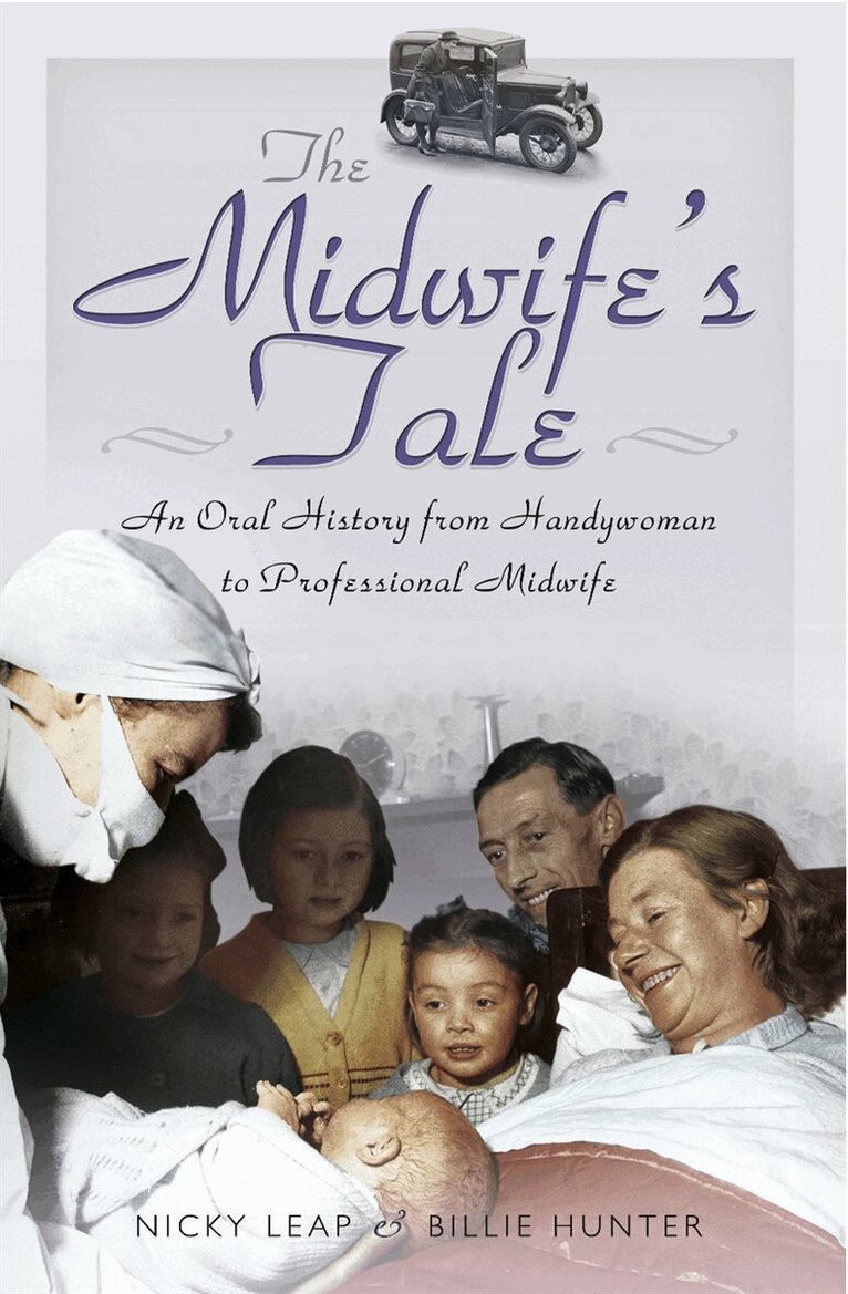 Billie Hunter, Nicky Leap - The Midwife's Tale, E-bok