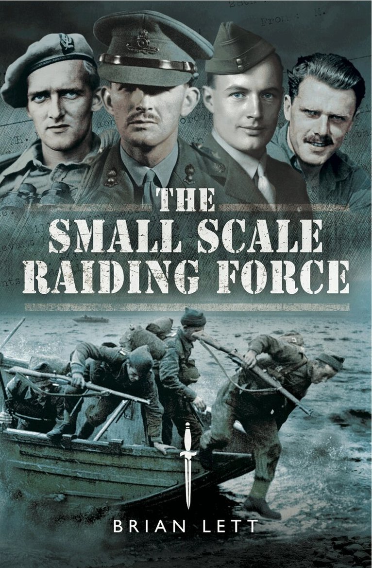 Brian Lett - The Small Scale Raiding Force, E-bok. Tillgänglighet: Lägg i varukorg