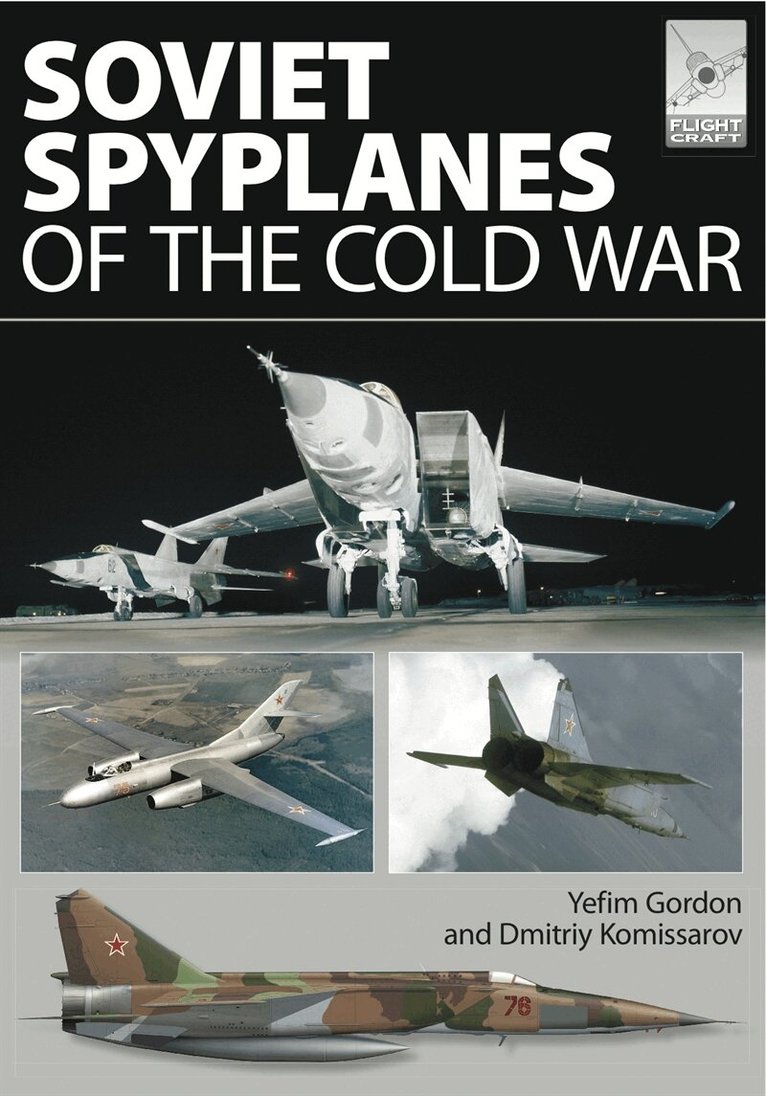 Yefim Gordon - Soviet Spyplanes of the Cold War, E-bok