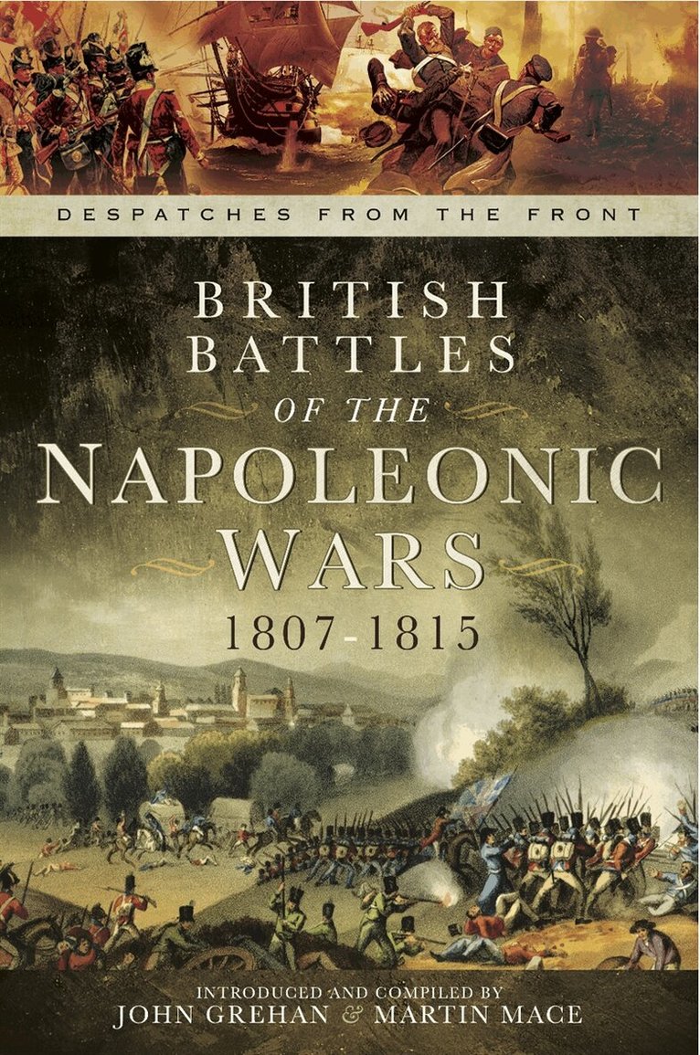 John Grehan, Martin Mace - British Battles of the Napoleonic Wars 1807-1815, E-bok