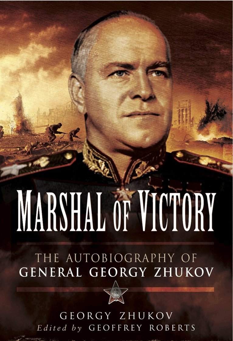 Georgy Zhukov, Geoffrey Roberts - Marshal of Victory, E-bok