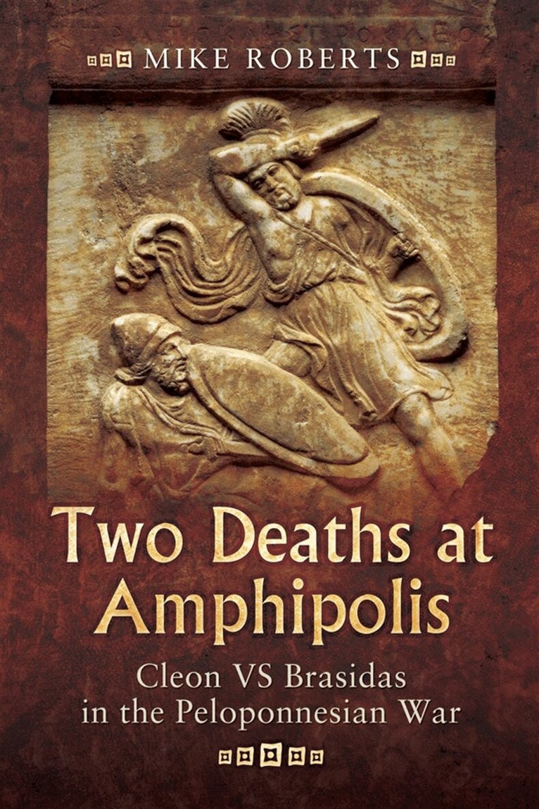 Mike Roberts - Two Deaths at Amphipolis, E-bok