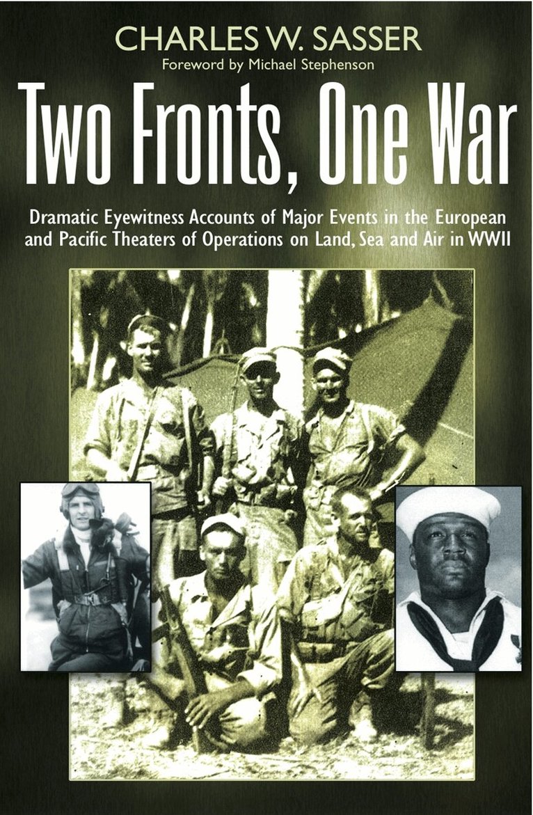 Charles W. Sasser - Two Fronts, One War, E-bok