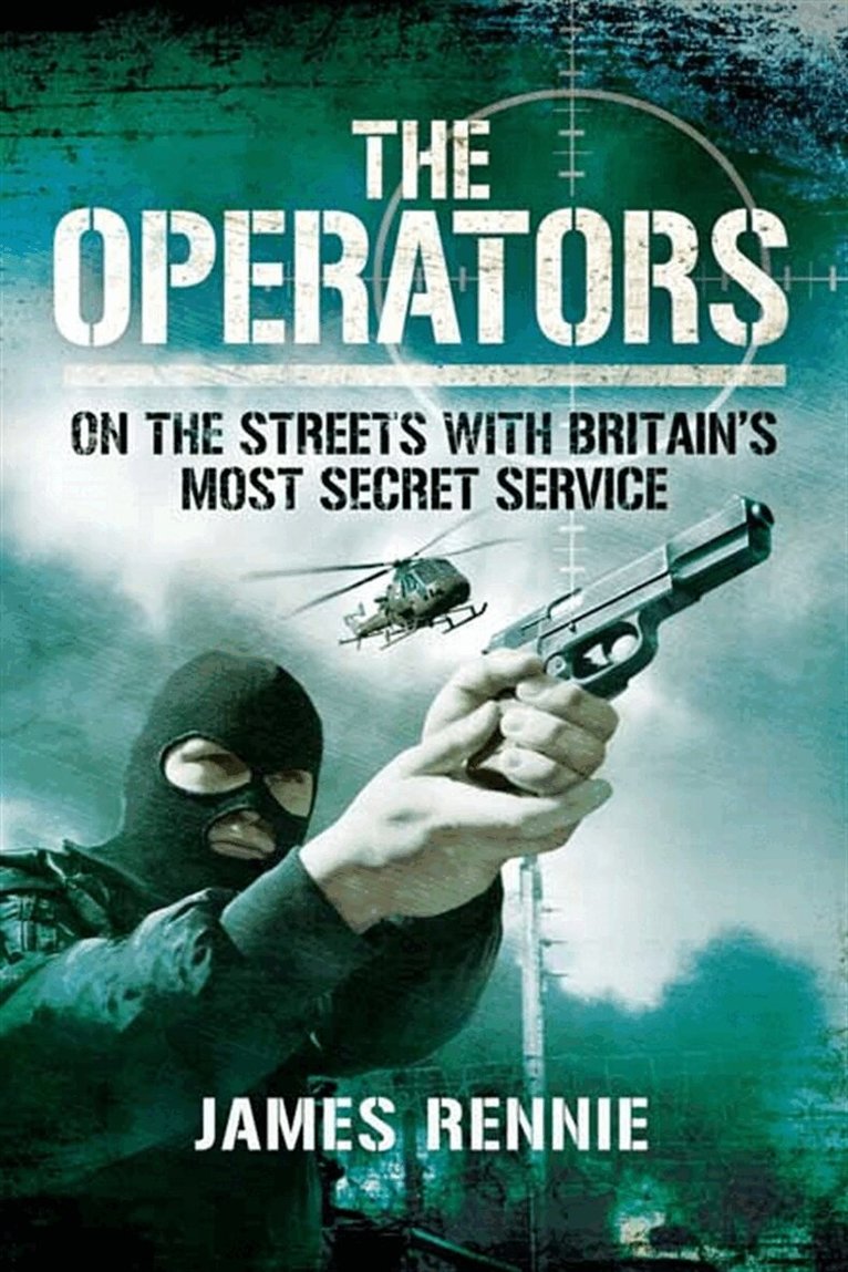 James Rennie - The Operators, E-bok