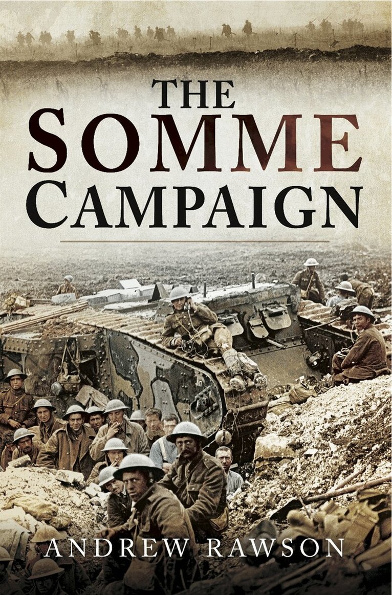 Andrew Rawson - Somme Campaign, E-bok