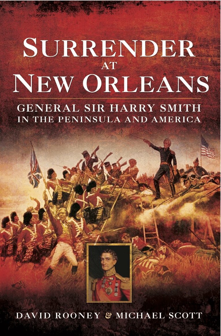 Michael Scott, David Rooney - Surrender at New Orleans, E-bok