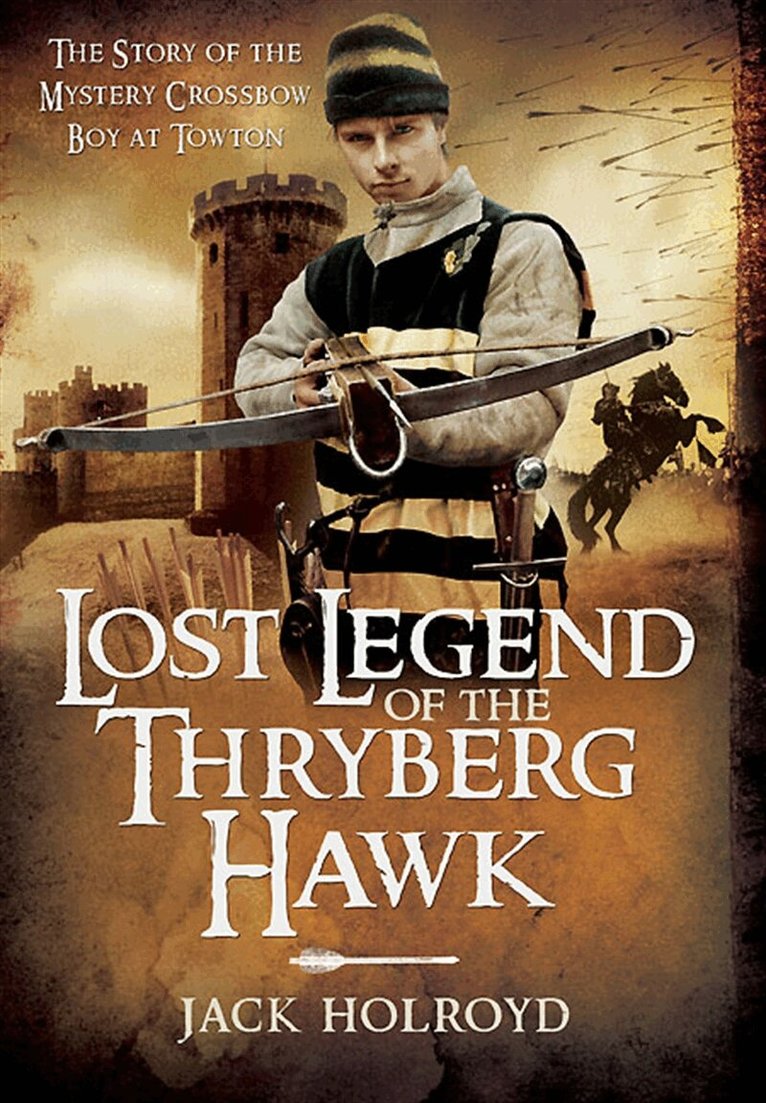Jack Holroyd - Lost Legend of the Thryberg Hawk, E-bok. Tillgänglighet: Lägg i varukorg
