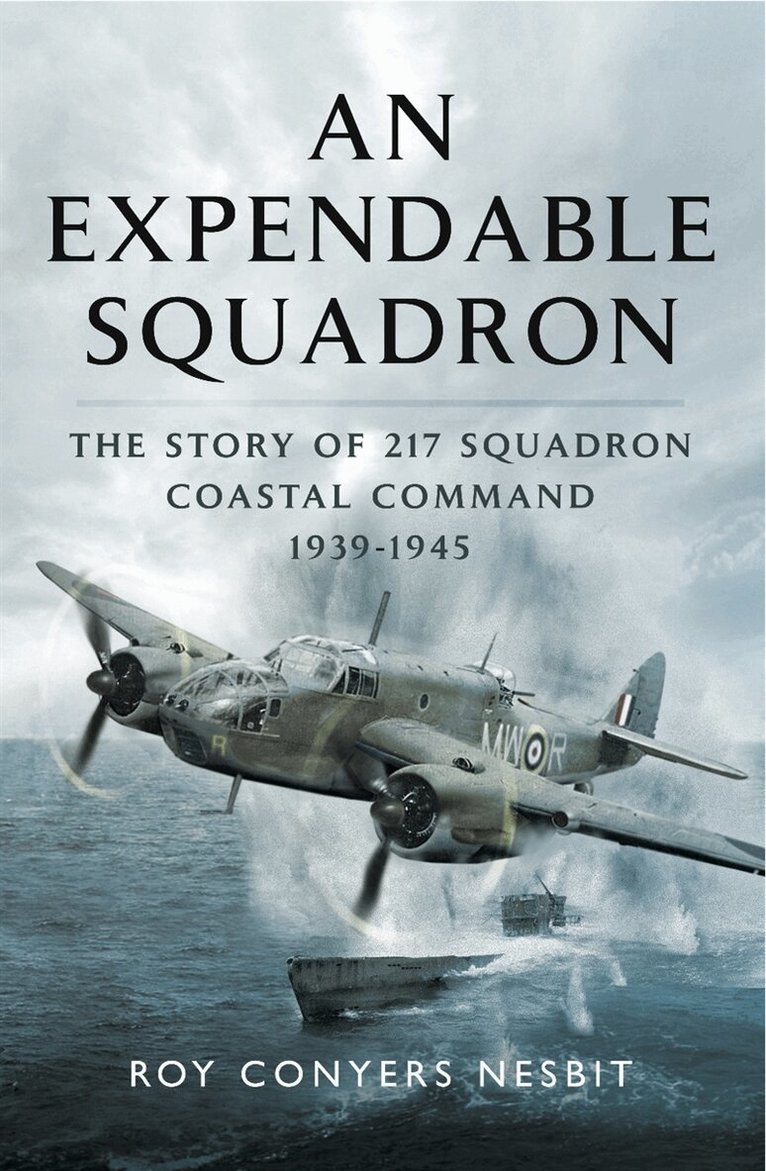 Roy Conyers Nesbit - An Expendable Squadron, E-bok. Tillgänglighet: Lägg i varukorg