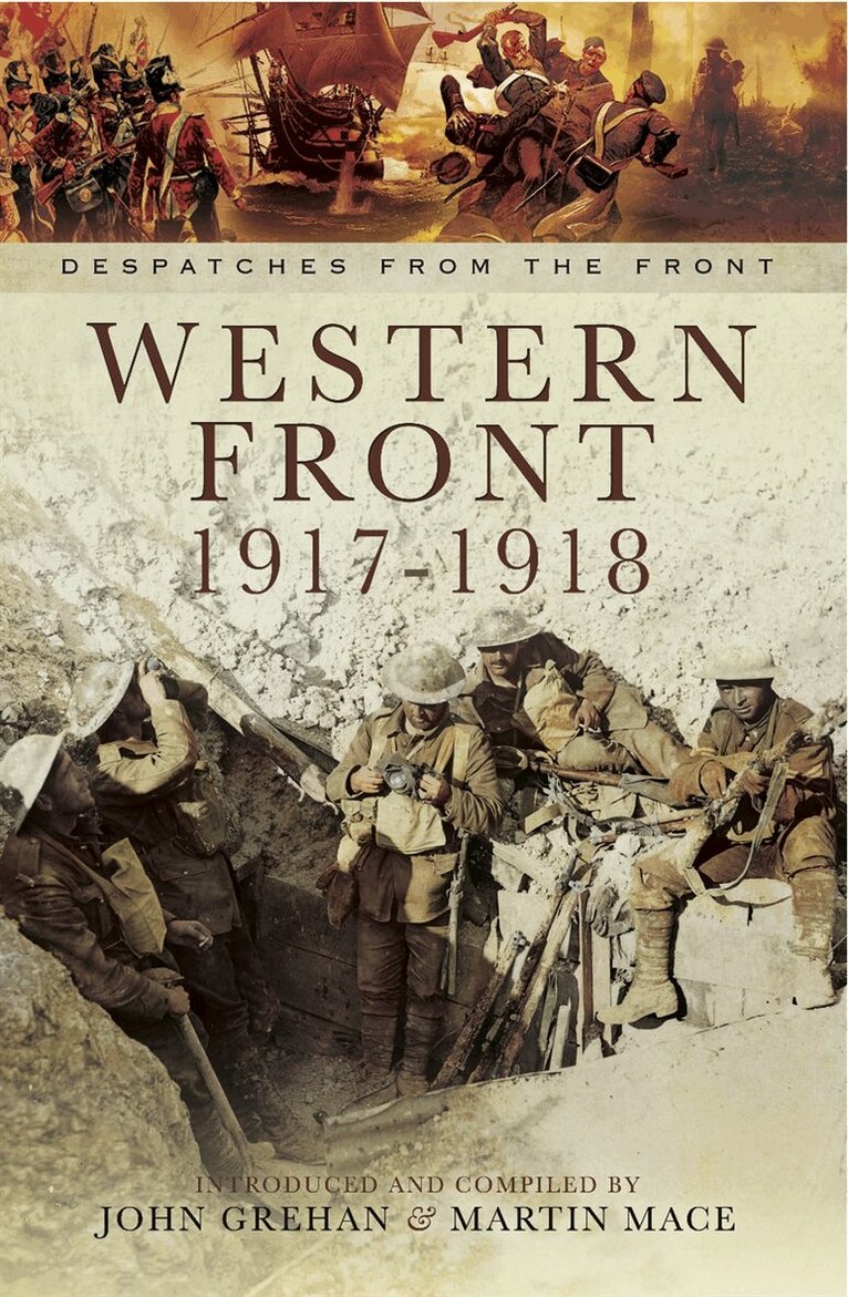 John Grehan, Martin Mace - Western Front 1917-1918, E-bok