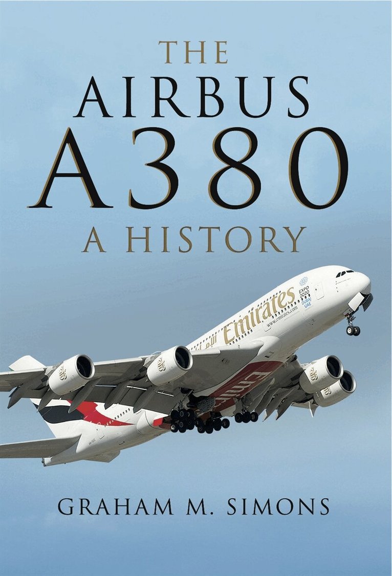 Graham M. Simons - The Airbus A380, E-bok
