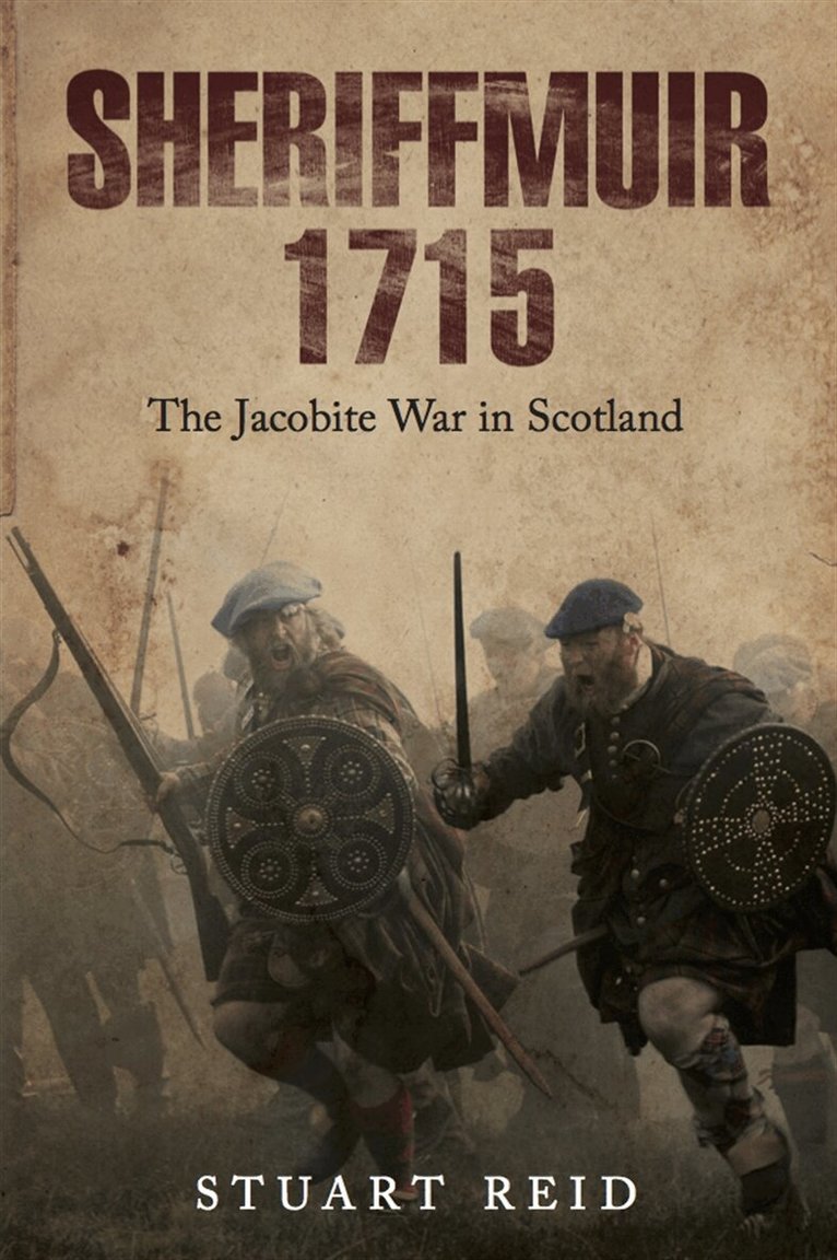 Stuart Reid - Sheriffmuir 1715, E-bok