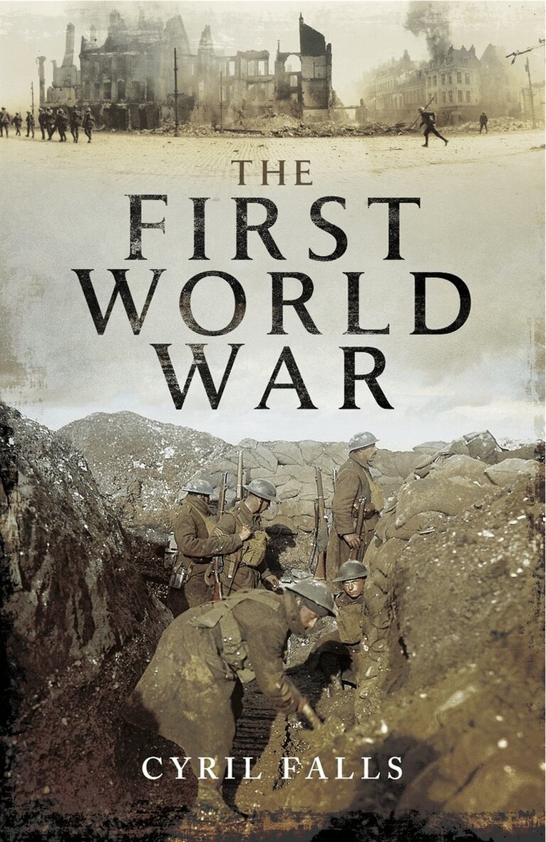 Cyril Falls - The First World War, E-bok. Tillgänglighet: Lägg i varukorg