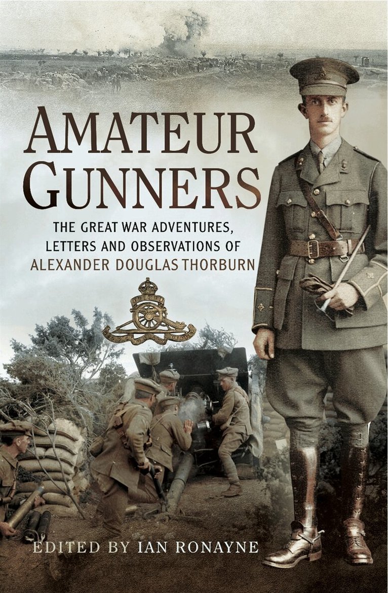 Ian Ronayne - Amateur Gunners, E-bok
