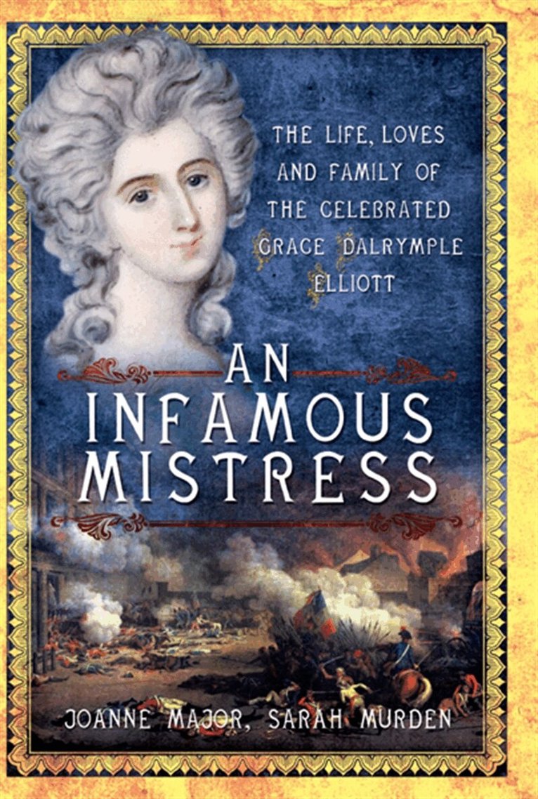 Joanne Major, Sarah Murden - An Infamous Mistress, E-bok